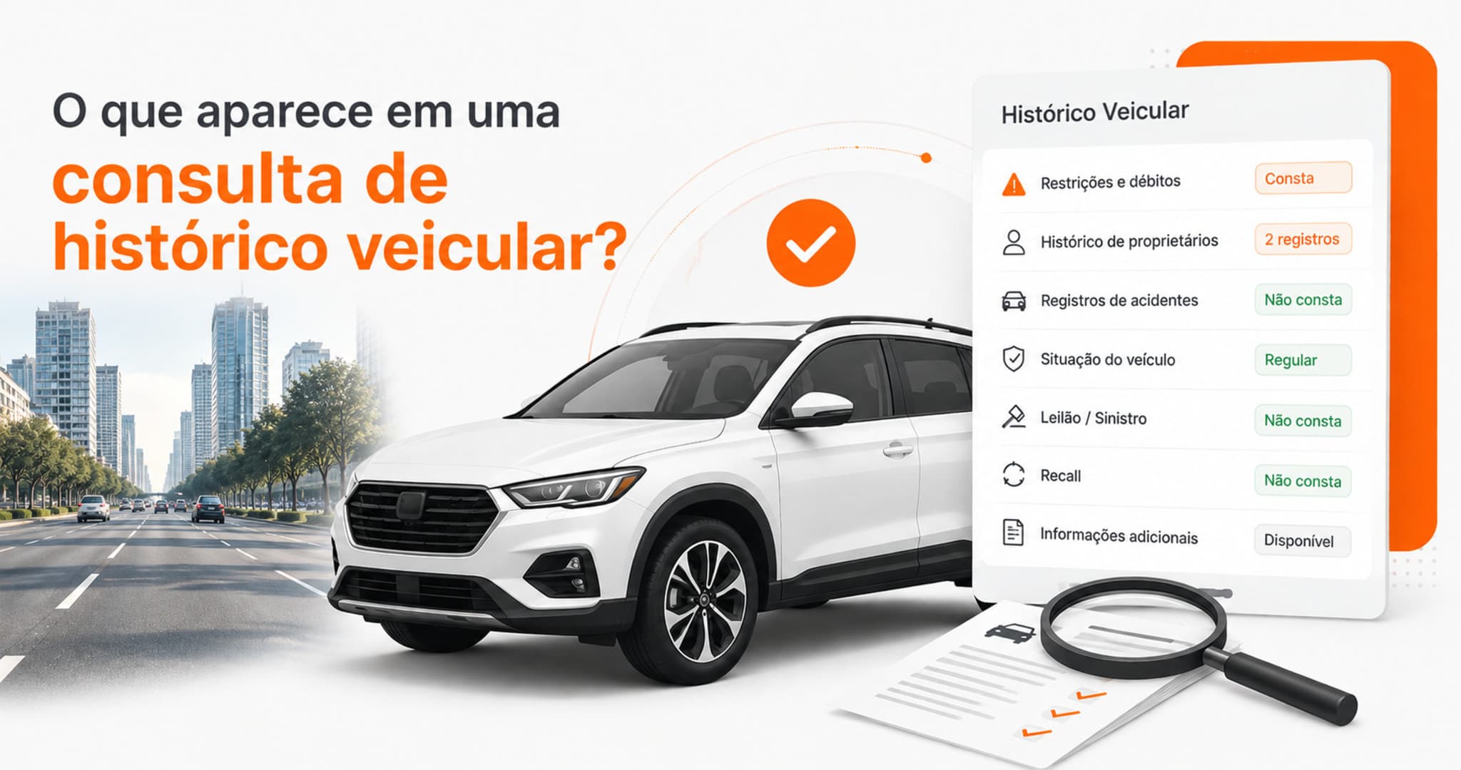 O que aparece em uma consulta de histórico veicular? Entenda antes de comprar um carro usado