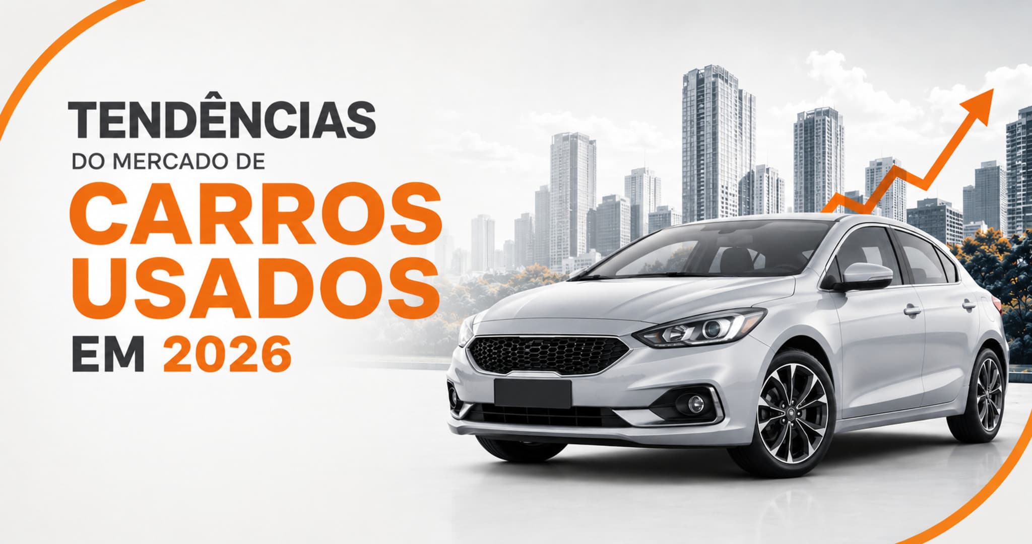 Mercado de carros usados em 2026: O que mudou e o que esperar