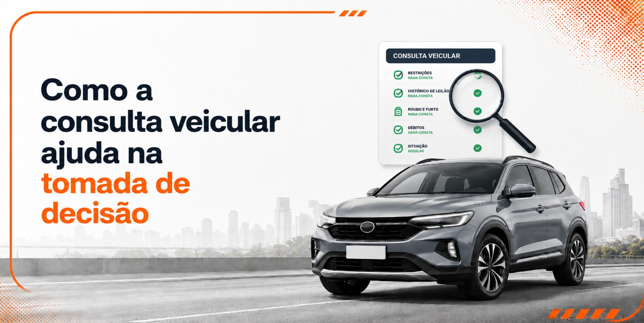 Consulta veicular: O passo decisivo antes de comprar um carro