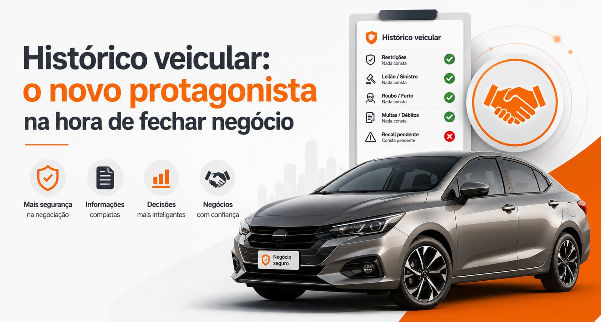 Histórico veicular: o novo protagonista na hora de fechar negócio!